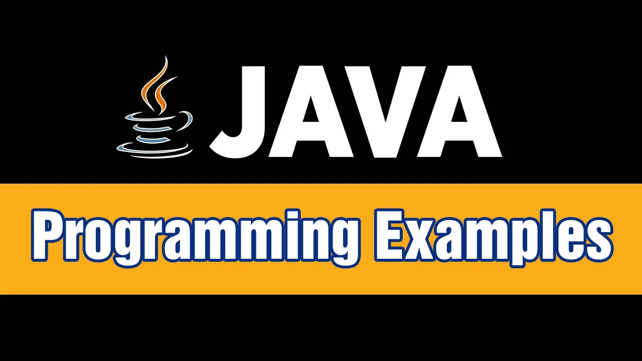 Java Programming Examples 