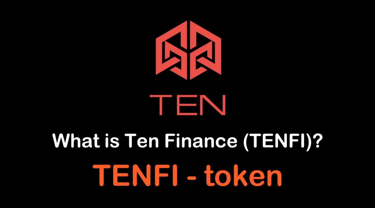 What is Ten Finance (TENFI) | What is Ten Finance token | What is TENFI token