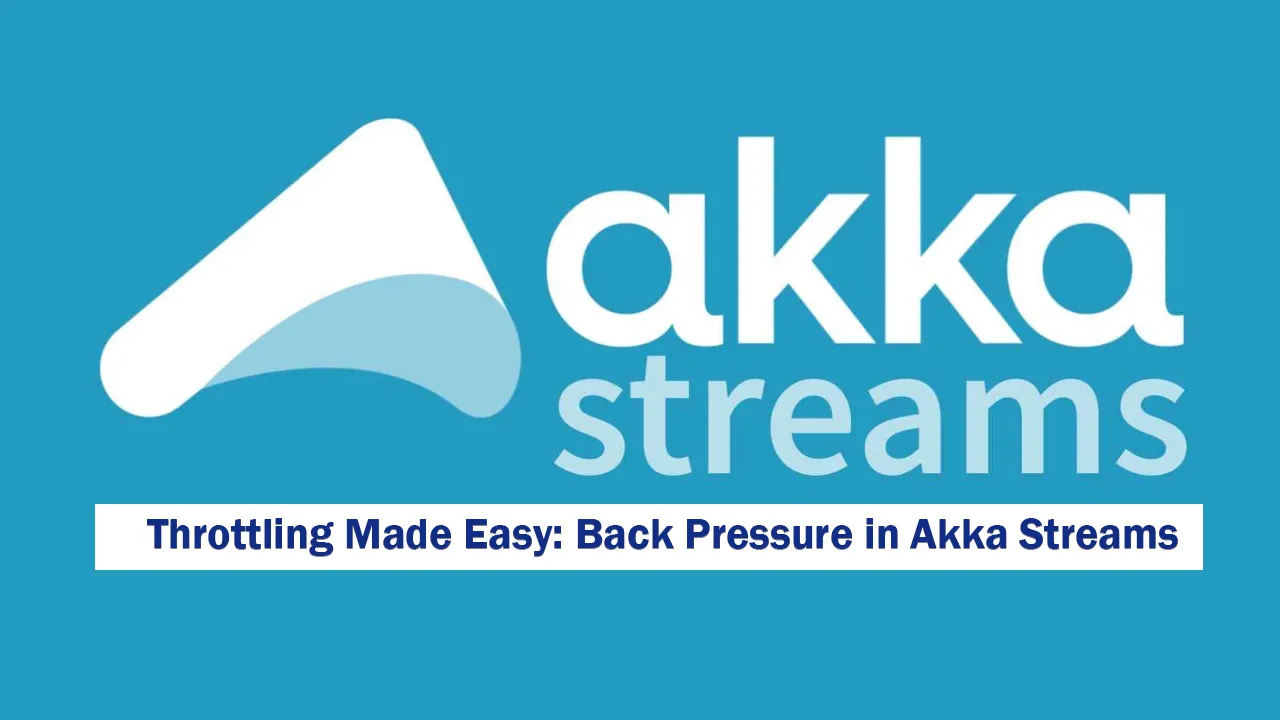 Throttling Made Easy: Back Pressure in Akka Streams