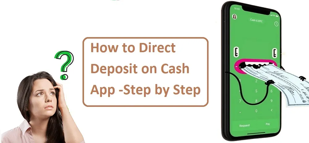 How to Direct Deposit on Cash App | Step by Step