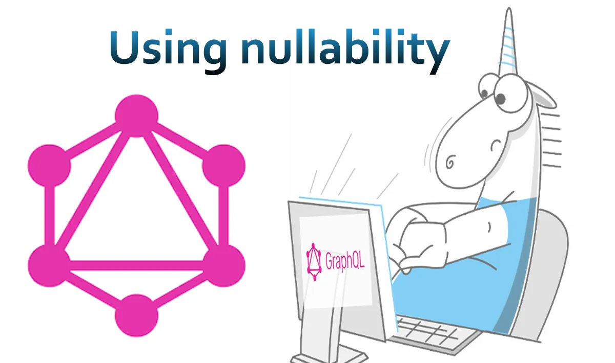 Using nullability in GraphQL