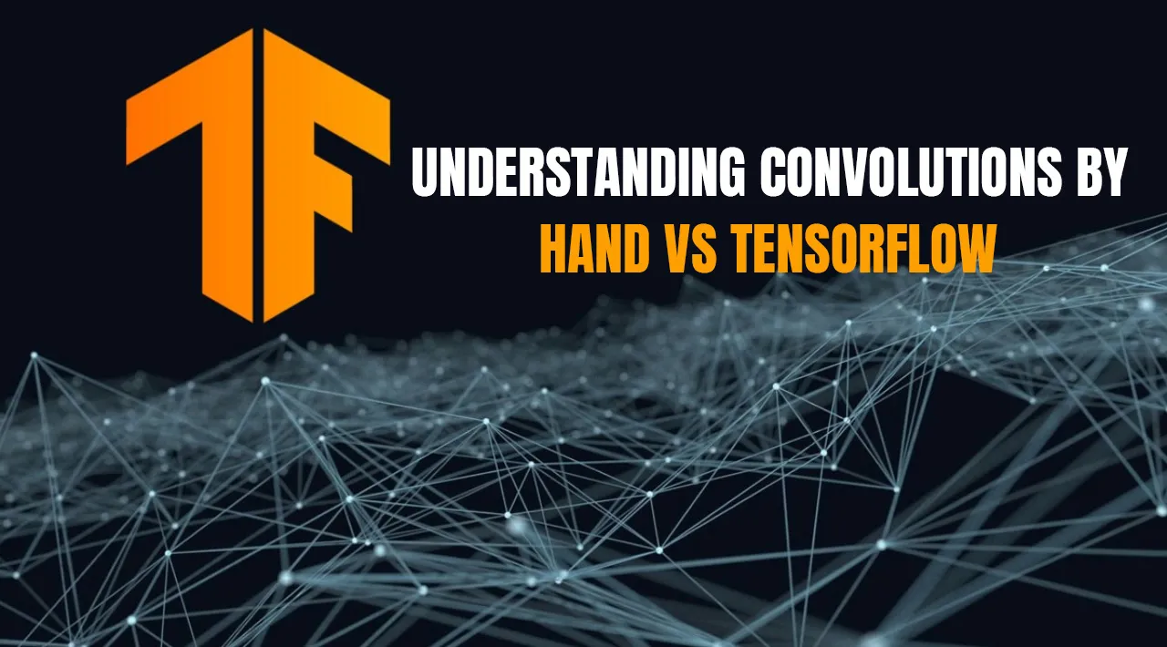 Understanding Convolutions by hand vs TensorFlow
