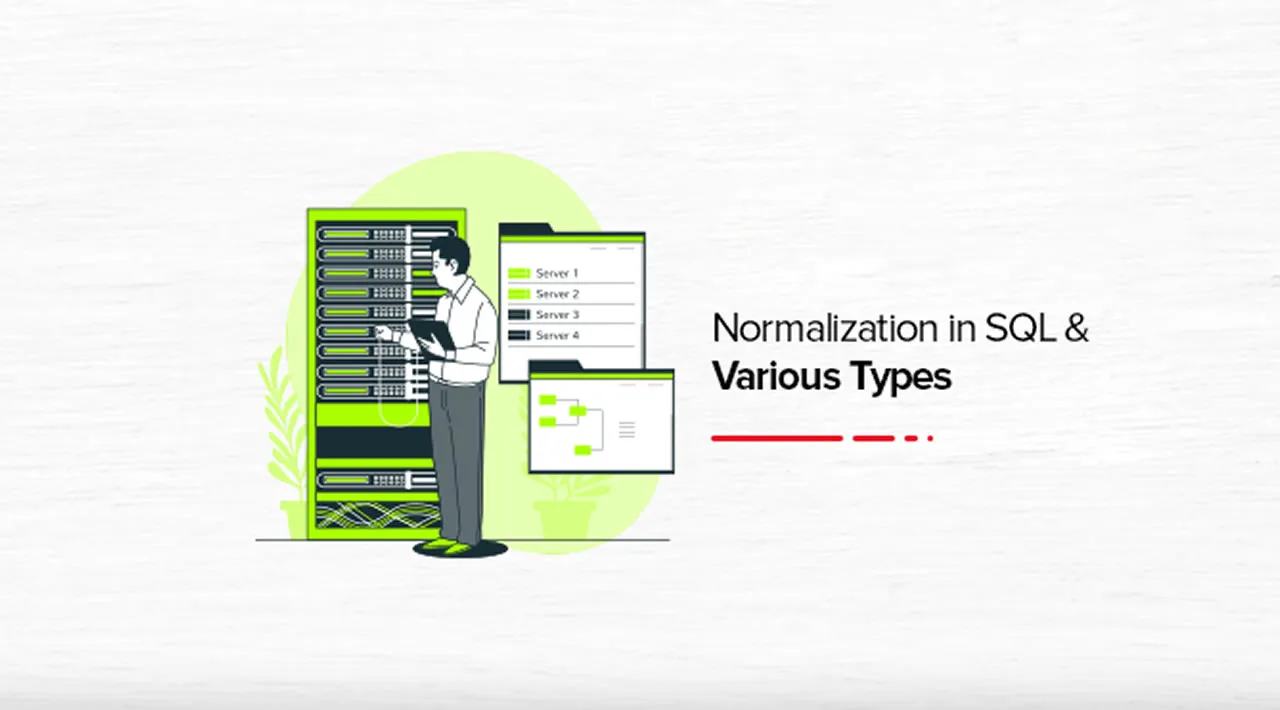 Normalization in SQL: 1NF, 2NF, 3NF & BCNF