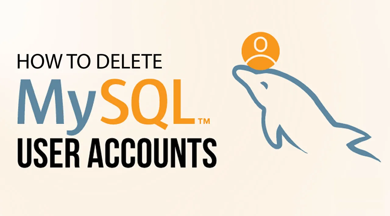 how-to-delete-a-mysql-user-account