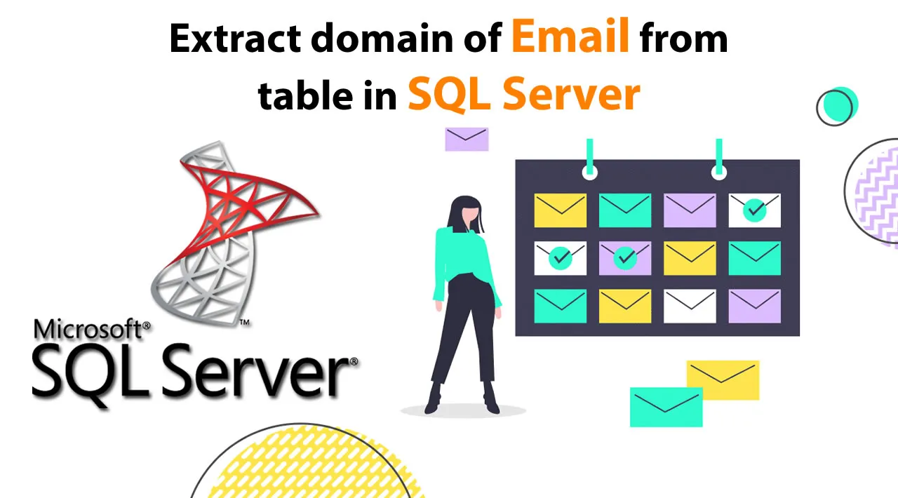 Extract domain of Email from table in SQL Server