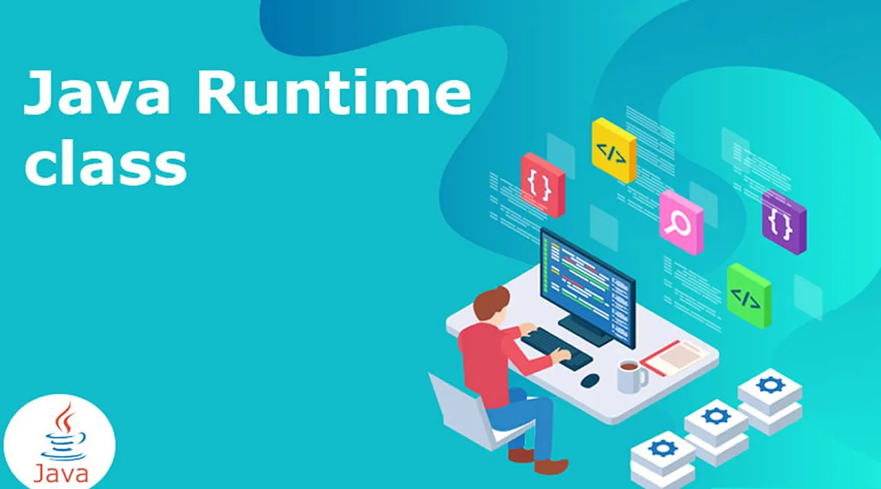 What is Java Runtime Class in Java? | Java Runtime Class With Examples