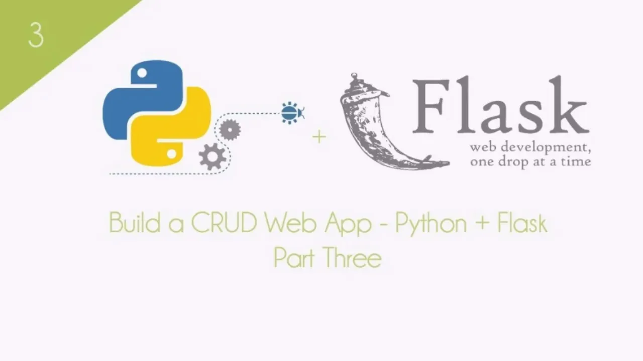 Web development with python and flask: part 3