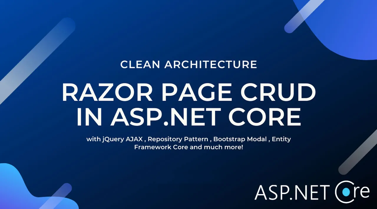 Razor Page CRUD in ASP.NET Core with jQuery AJAX - Ultimate Guide