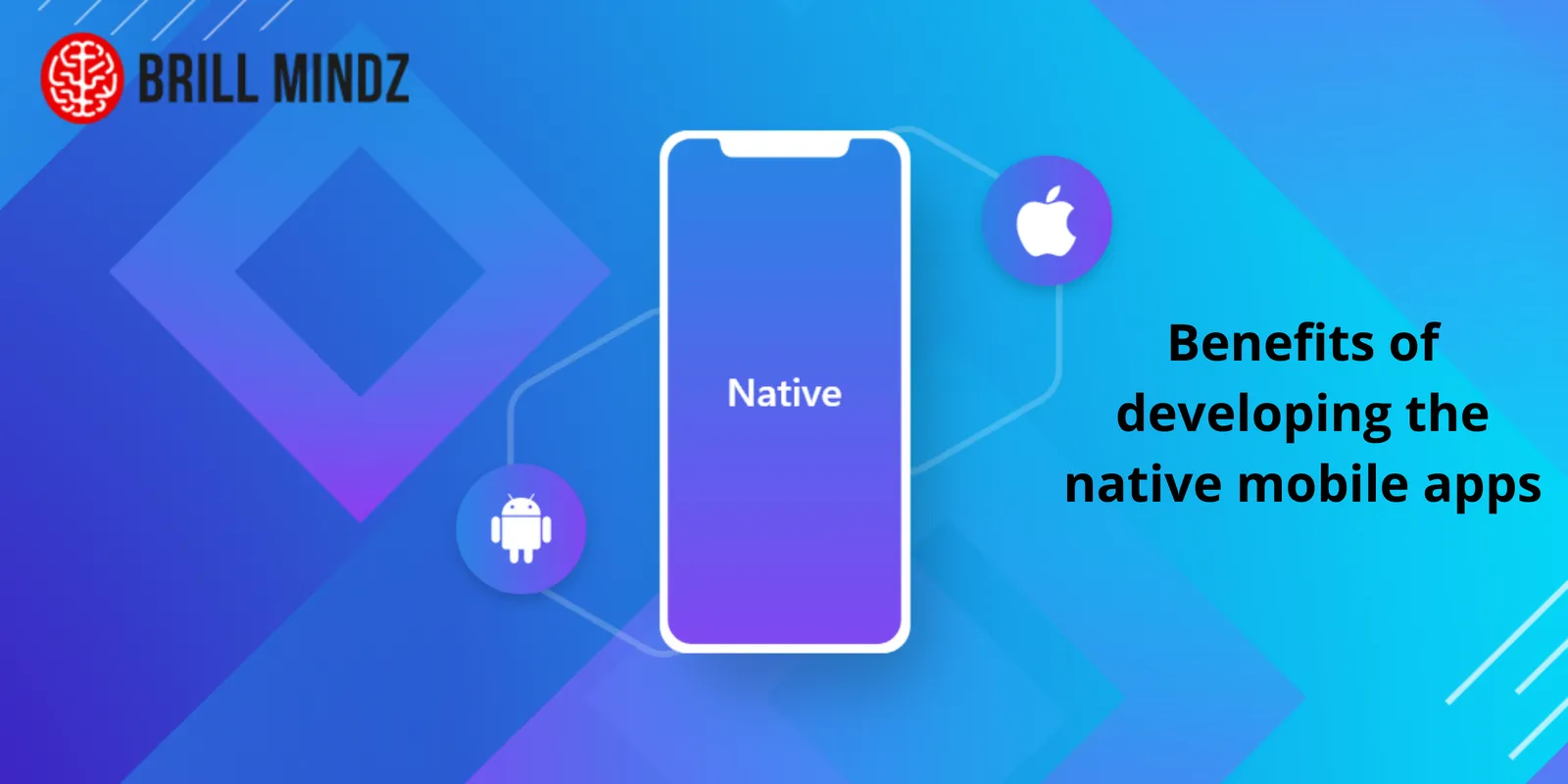 What are the advantages of native mobile apps