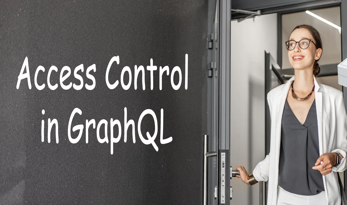 Access Control in GraphQL