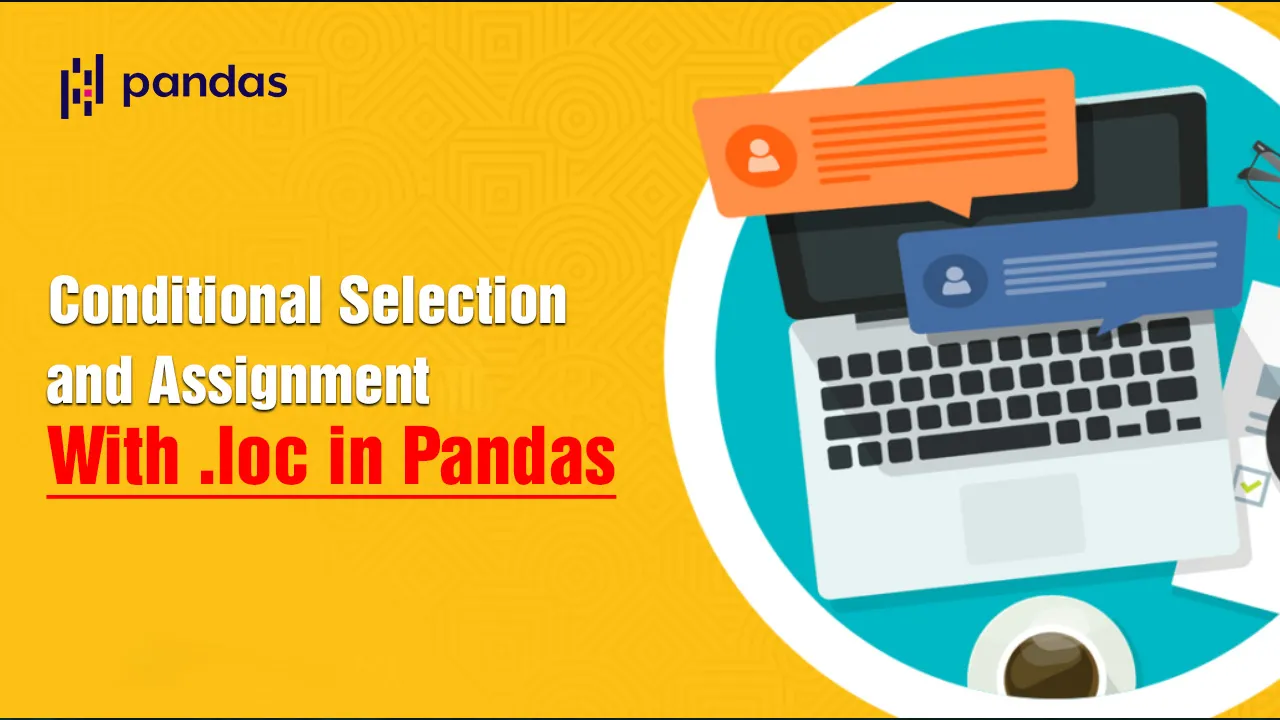 conditional selection and assignment with .loc in pandas