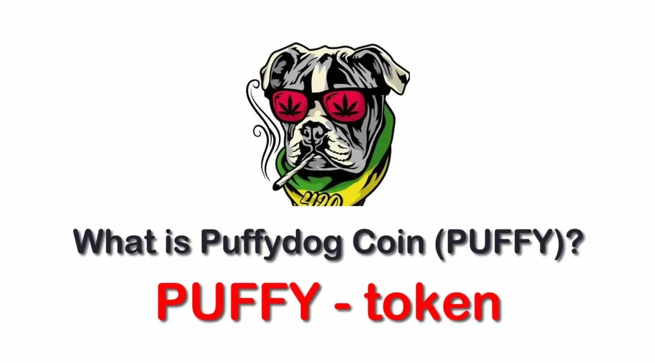 What is Puffydog Coin (PUFFY) | What is Puffydog Coin token | What is PUFFY token