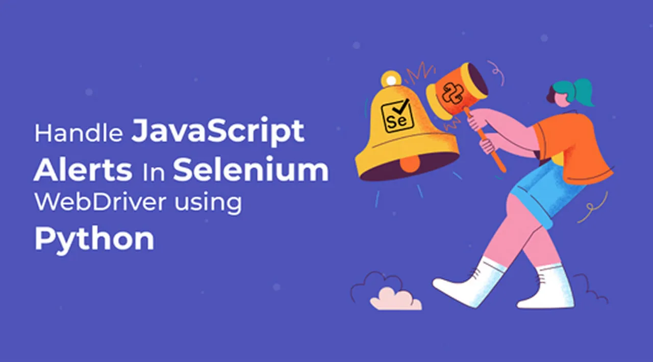How to Handle JavaScript Alert in Selenium WebDriver Using Python?