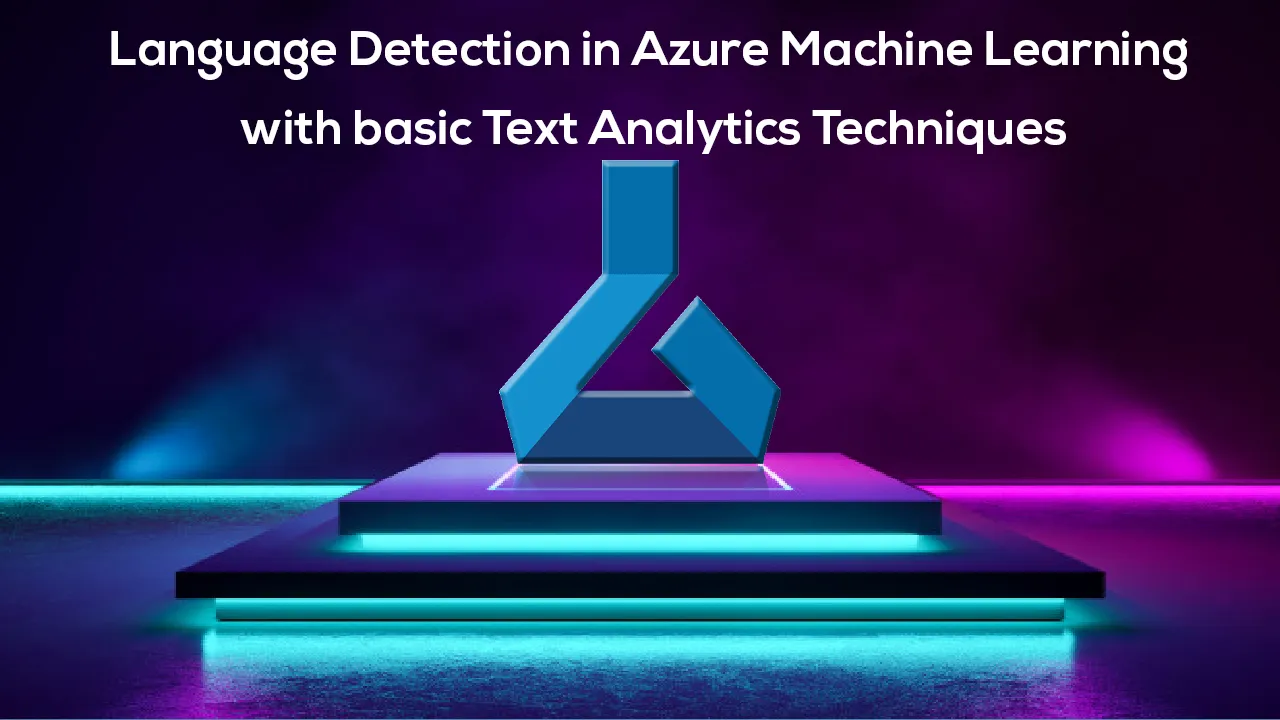 Language Detection in Azure Machine Learning with basic Text Analytics Techniques