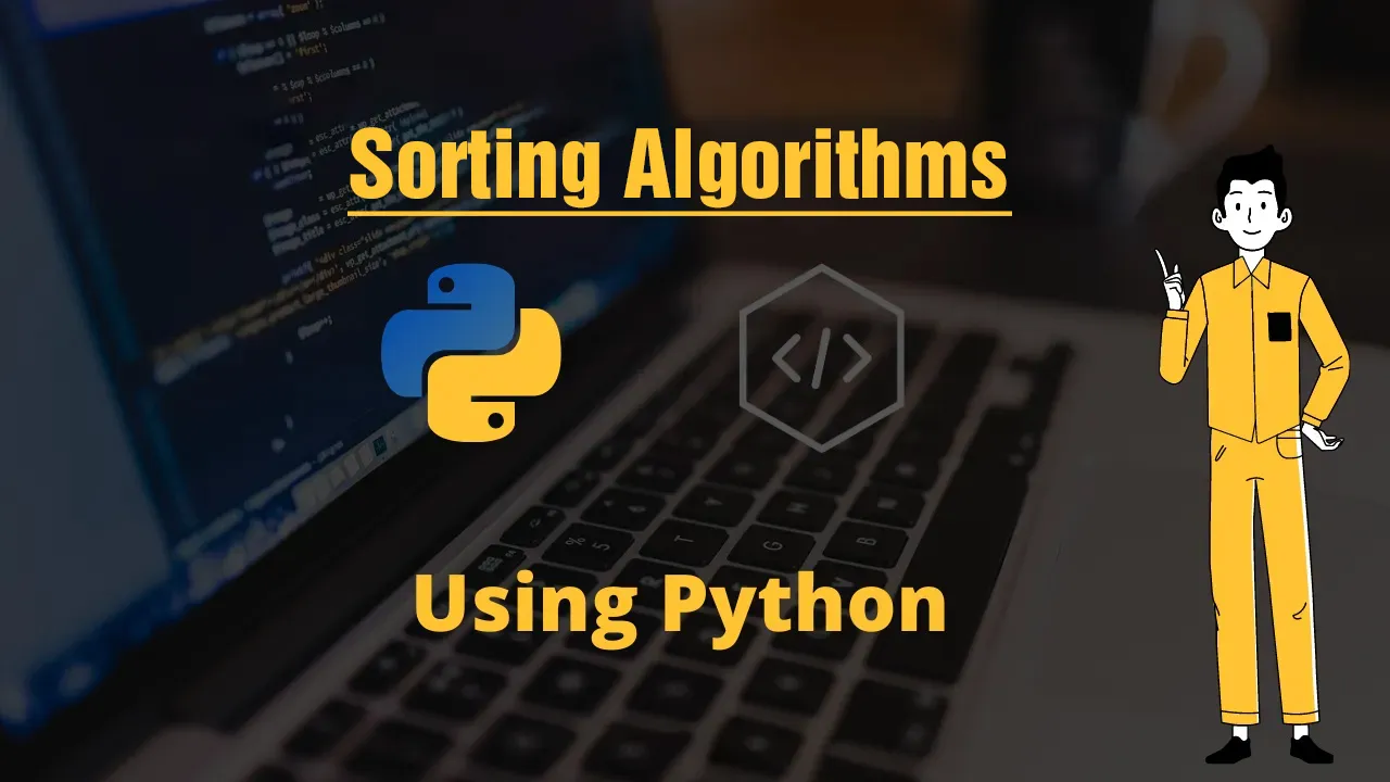 Sorting Algorithms — With Python