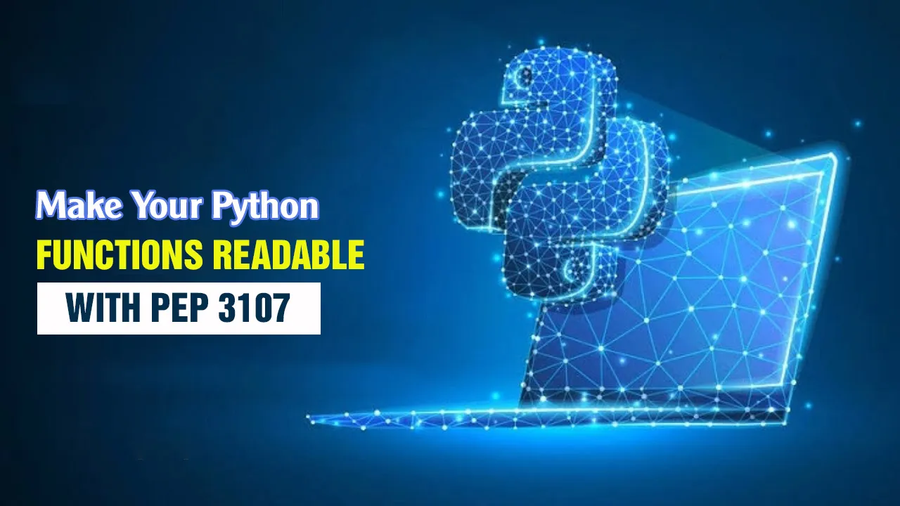 Make Your Python Functions Readable with PEP 3107