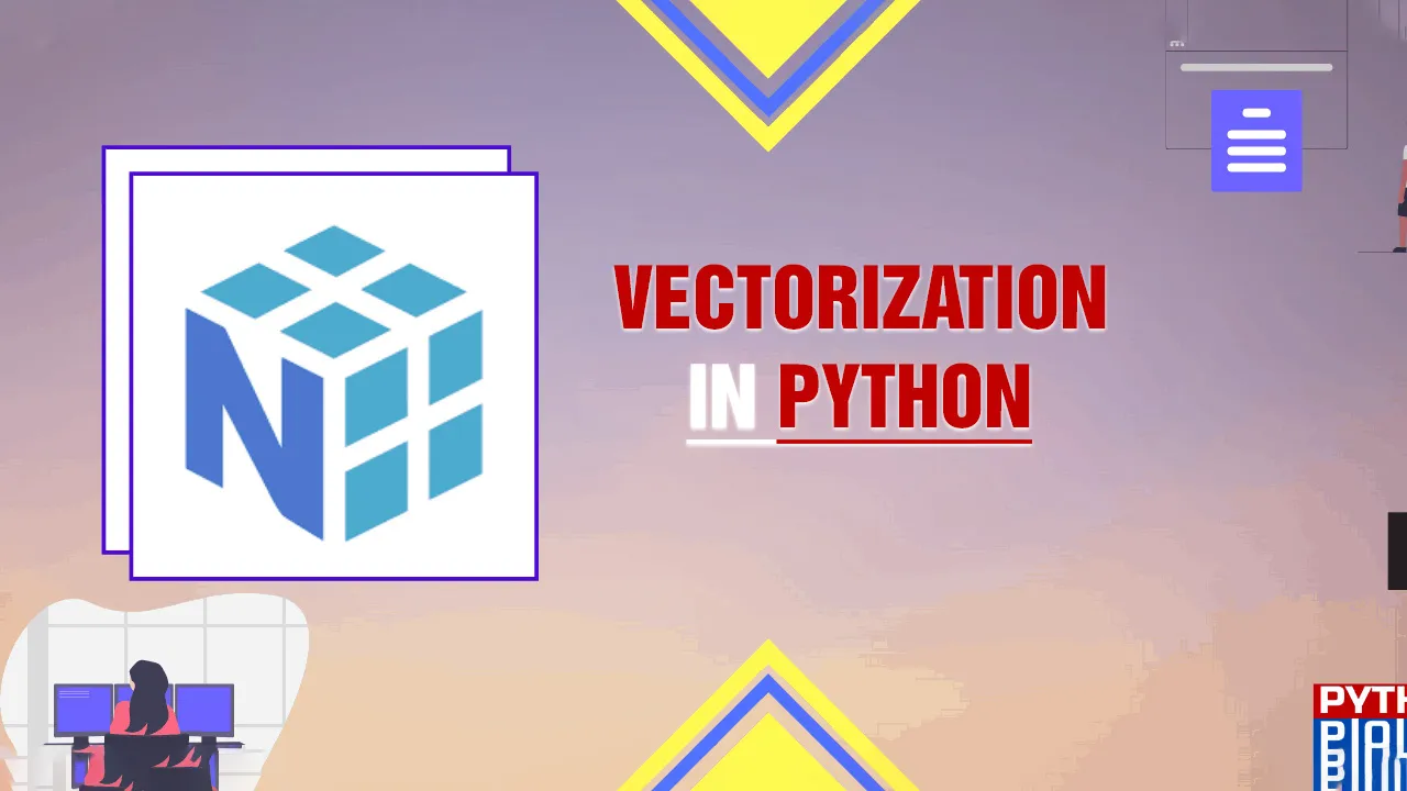 Vectorization in Python - A Complete Guide