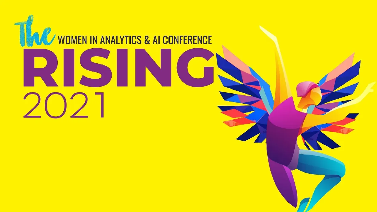 The Rising 2021 Is A Must-Attend Conference For Women Data Scientists