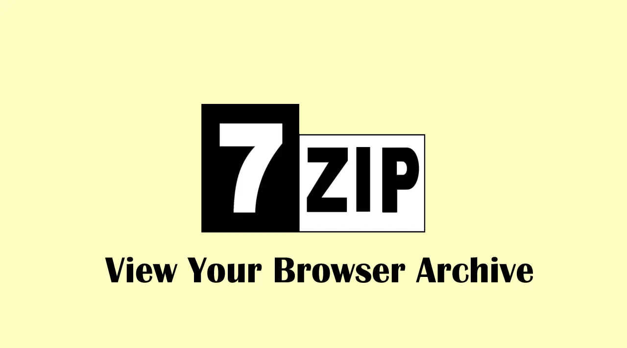 Using 7Zip to View Your Browser Archive with JavaScript