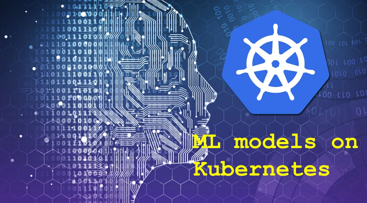 The simplest way to serve your ML models on Kubernetes