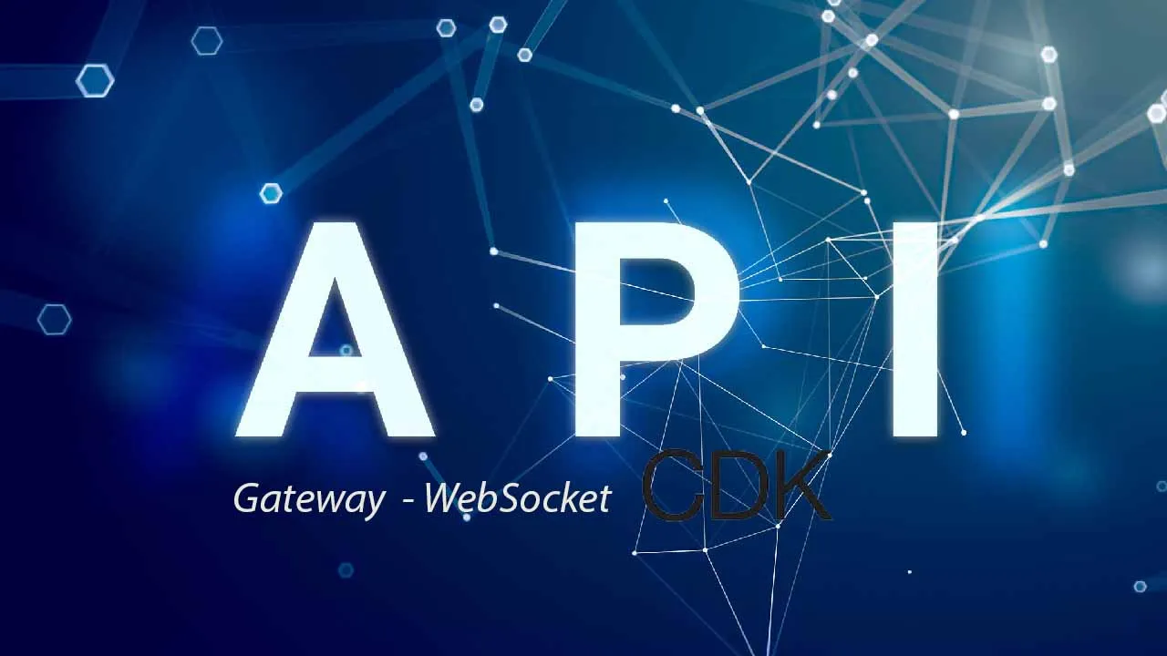 Setup API Gateway WebSocket API with CDK