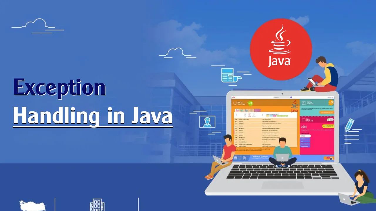Exception Handling in Java [With Examples]