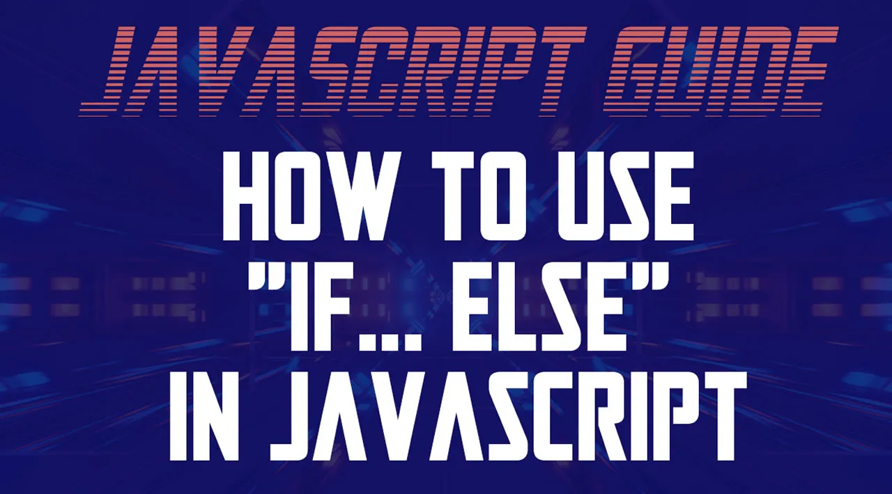 How to Use else if in JavaScript with Examples