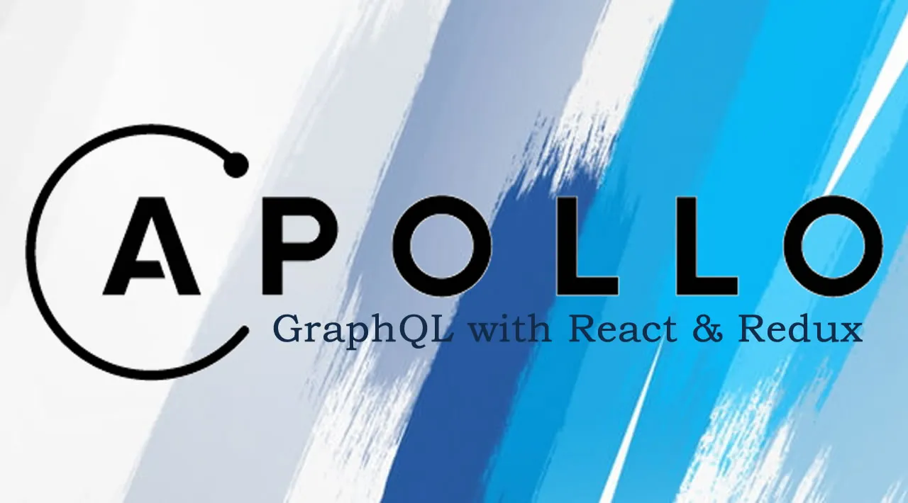 Apollo Client: GraphQL with React and Redux