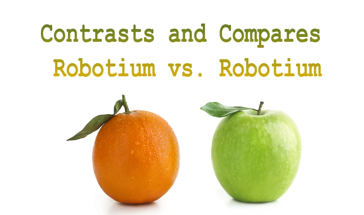 Contrasts and Compares Robotium vs. Robotium
