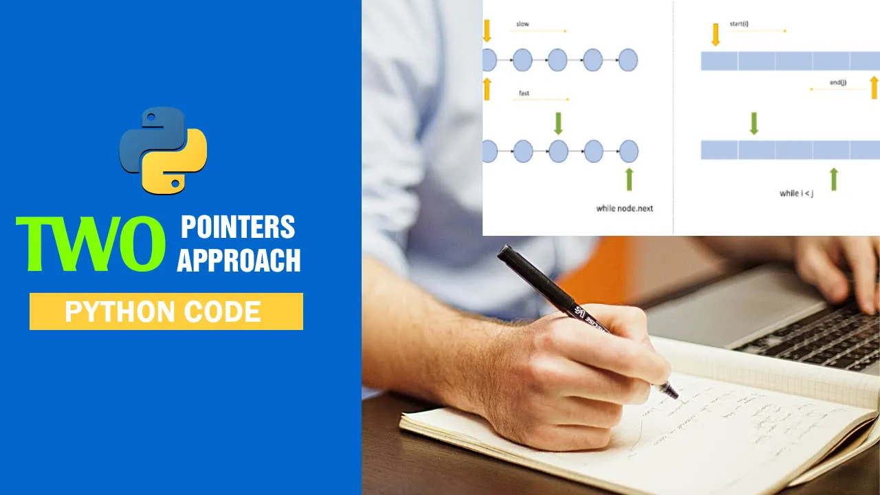 Two Pointers Approach — Python Code