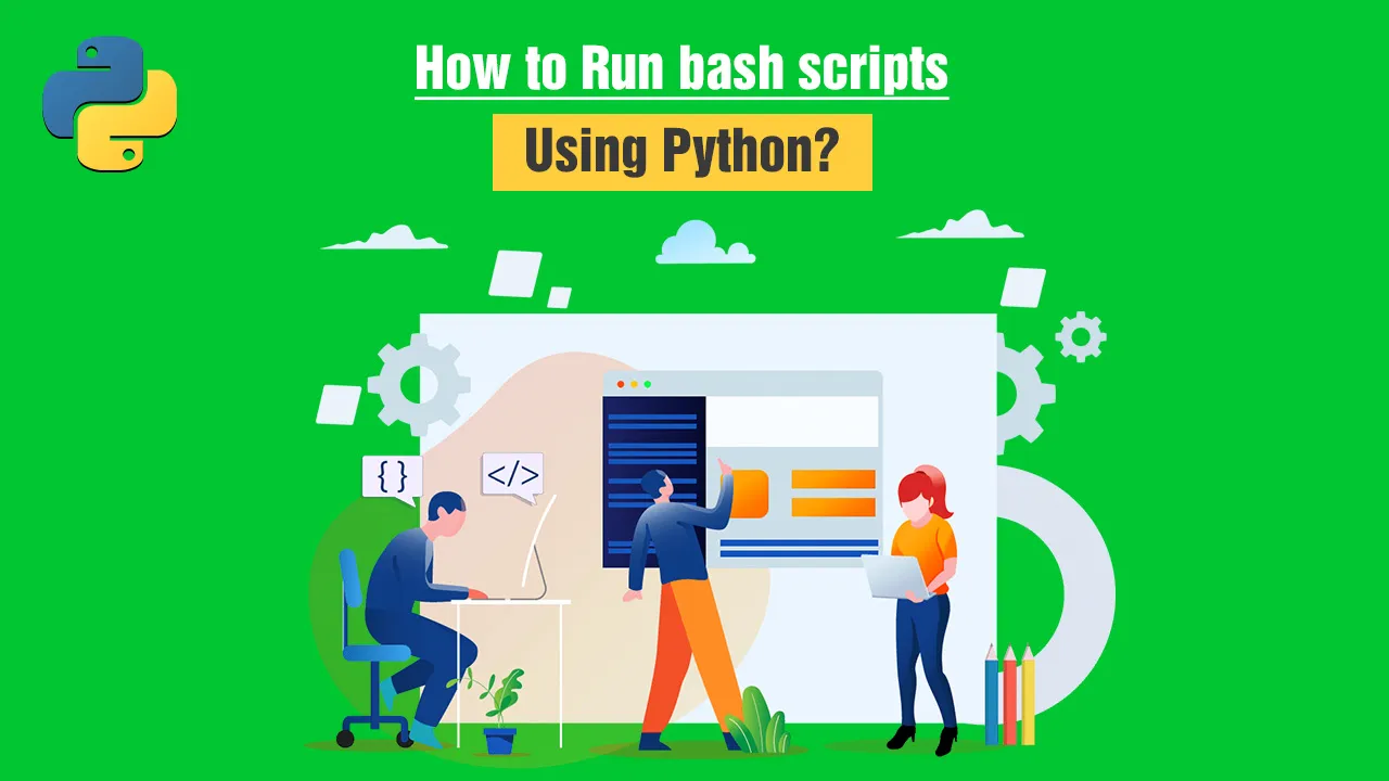 How to Run bash scripts Using Python?