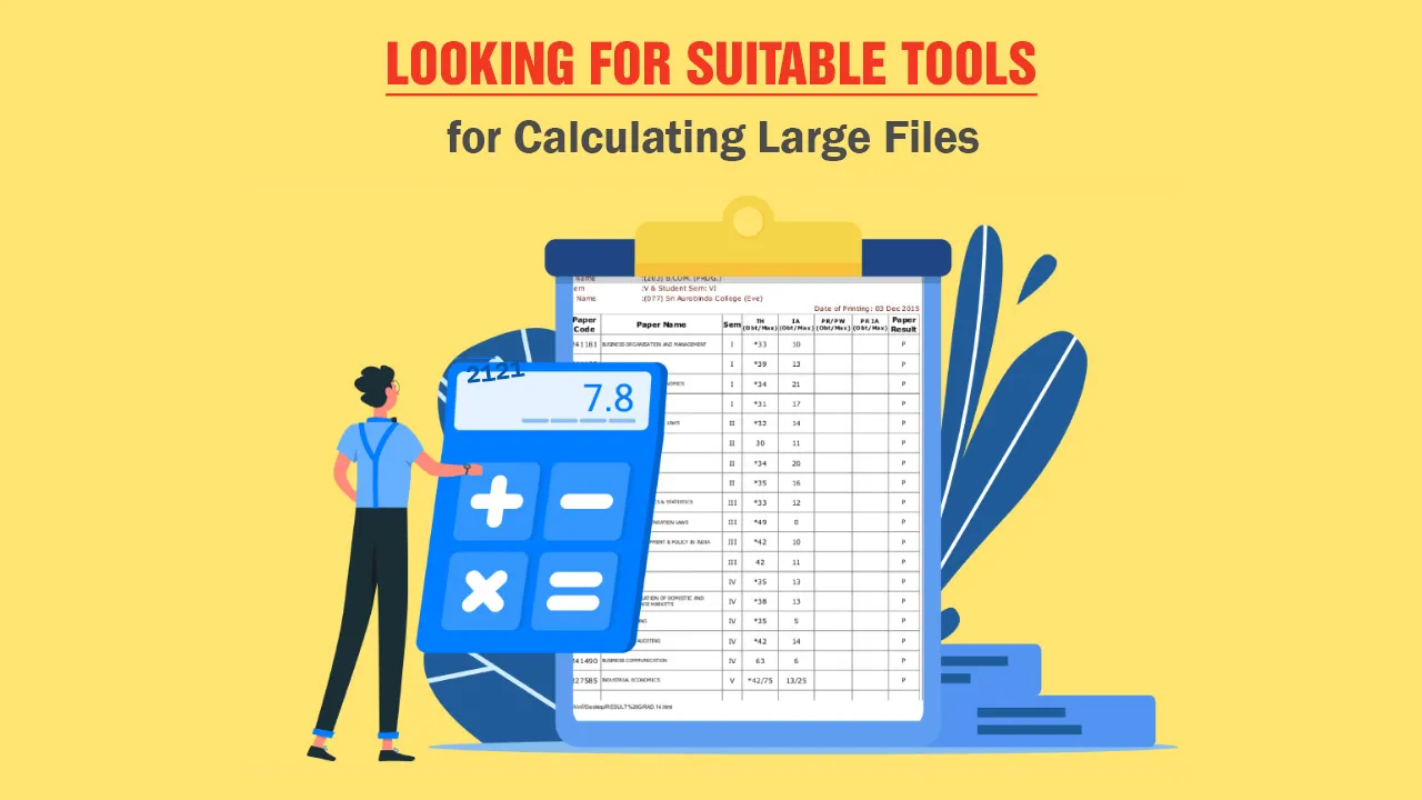 Looking for Suitable Tools for Calculating Large Files