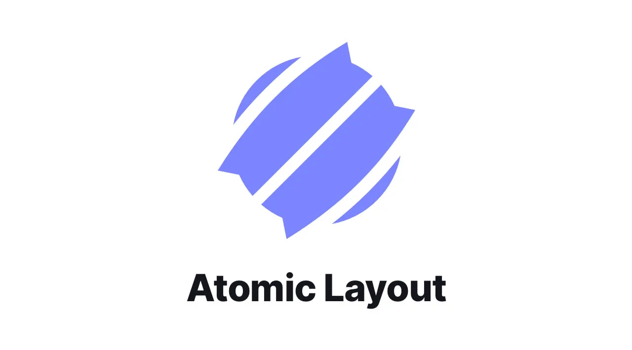 Atomic Layout: Introduction