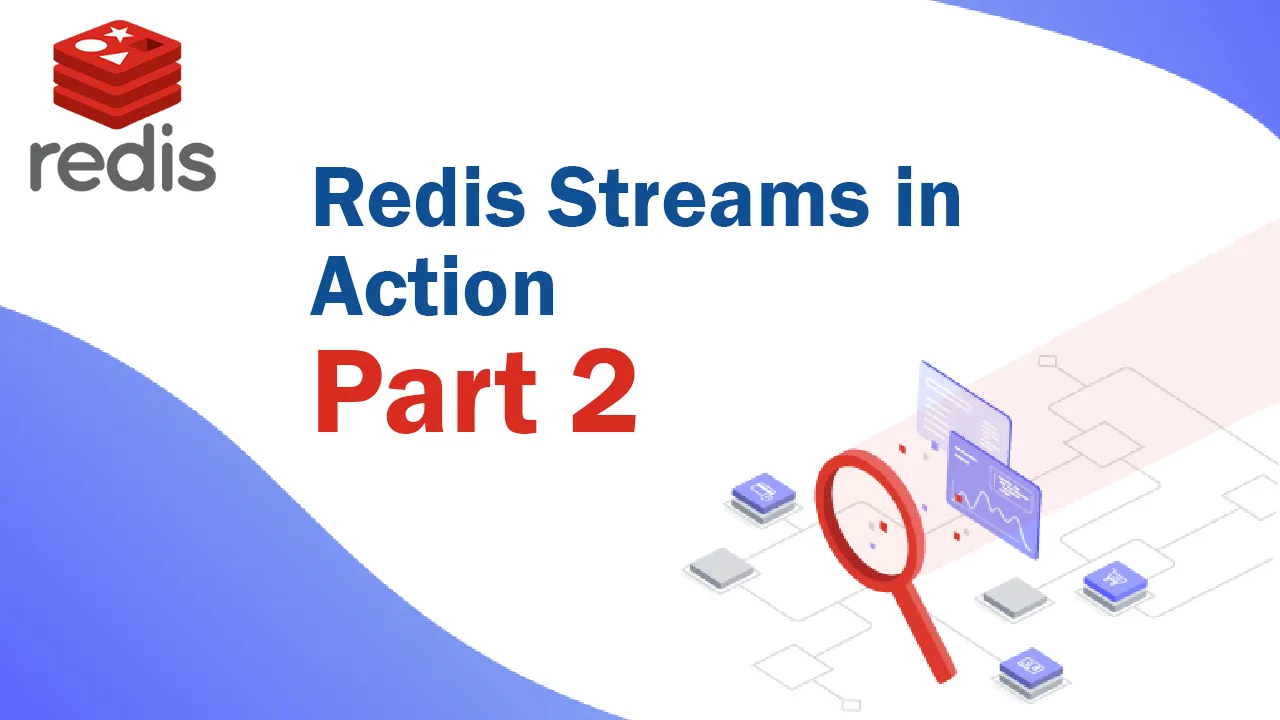 Redis Streams in Action — Part 2 (Tweets consumer app)