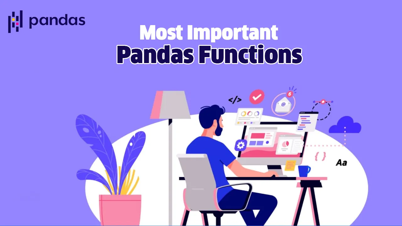 Most Important Pandas Functions(Full Tutorial)