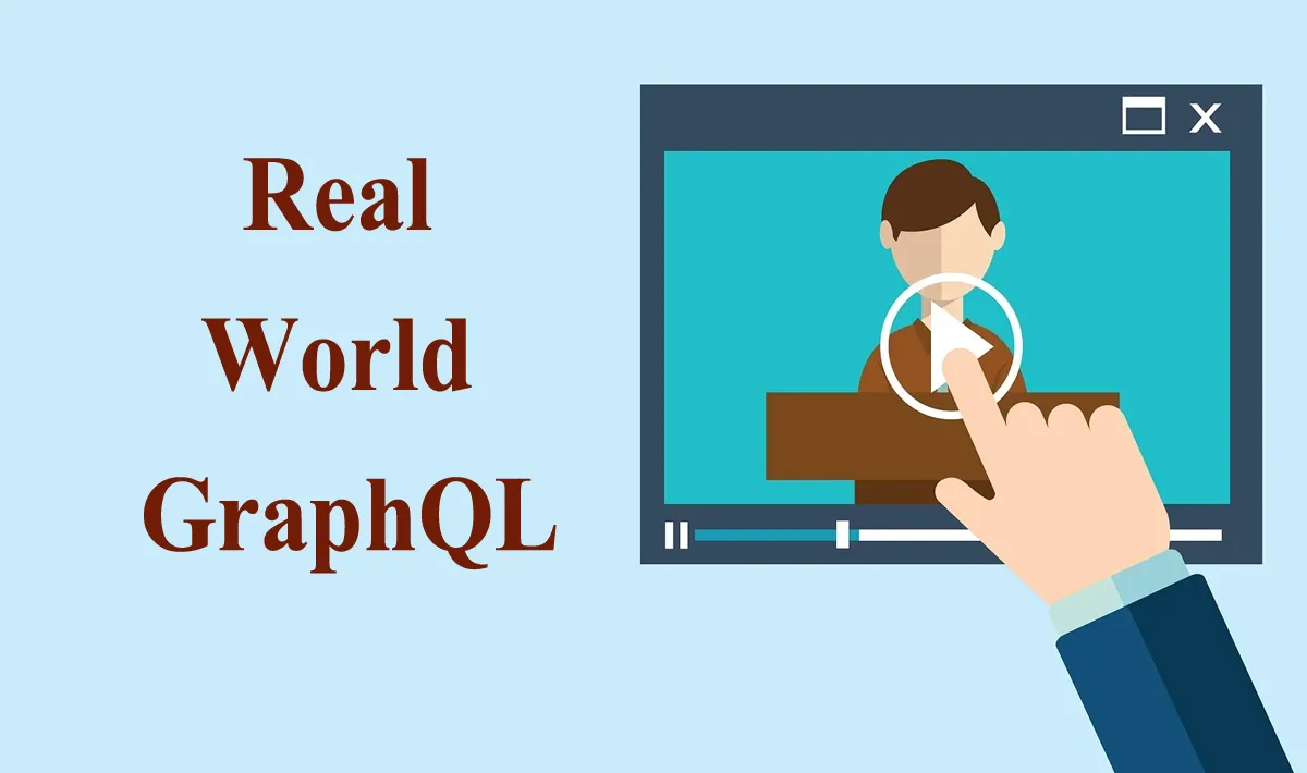 Real World GraphQL: Talk Videos