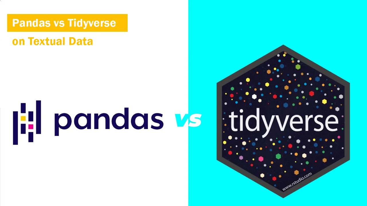 Pandas vs Tidyverse on Textual Data