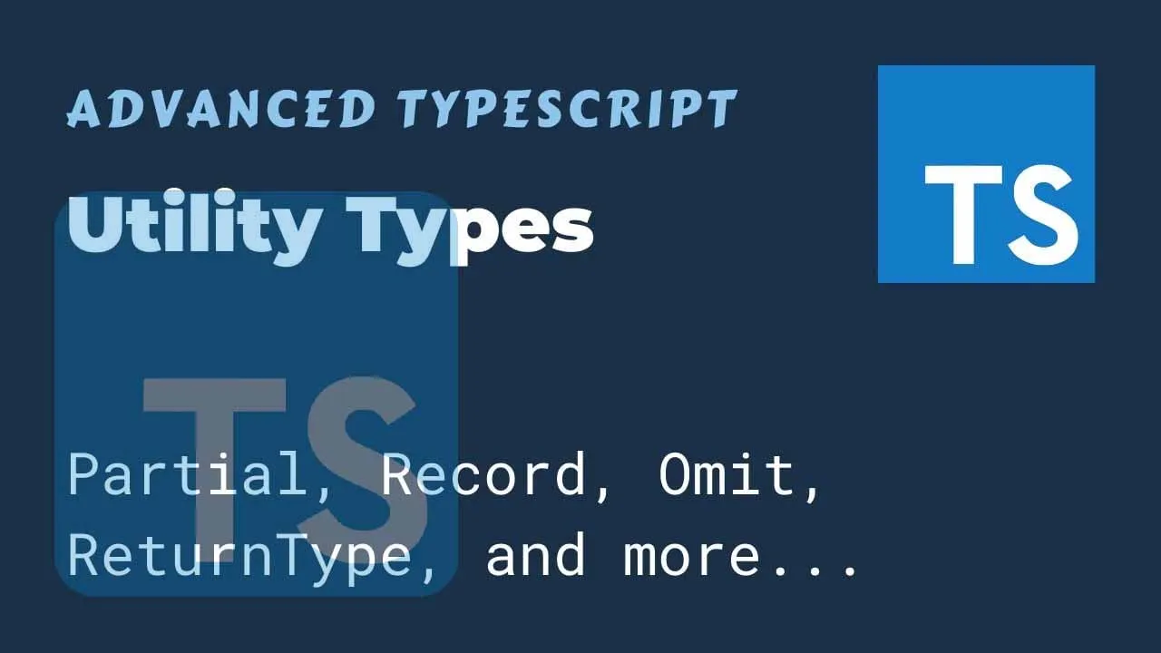 How to Use Utility Types for Transforming TypeScript Types
