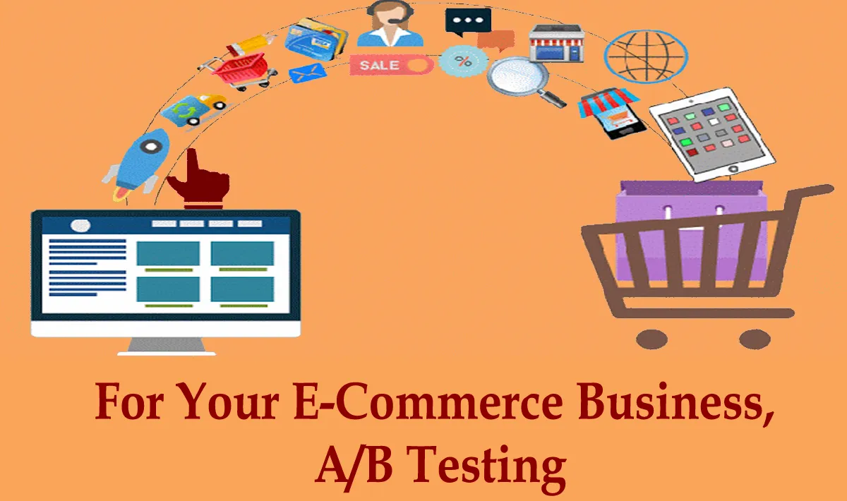 For Your E-Commerce Business, A/B Testing