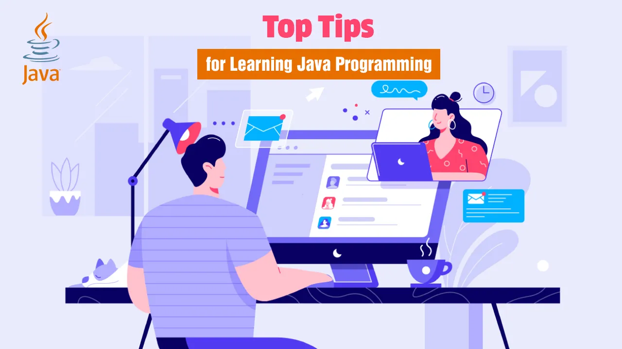 Top Tips for Learning Java Programming