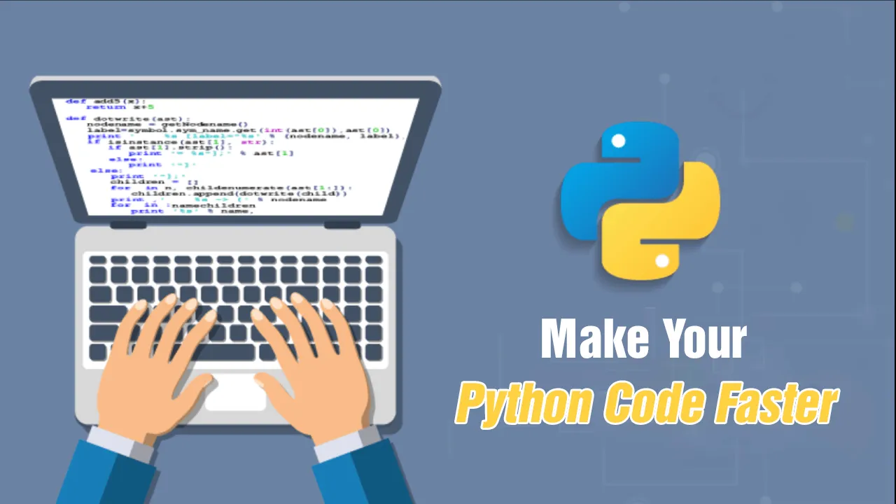 Make Your Python Code Faster
