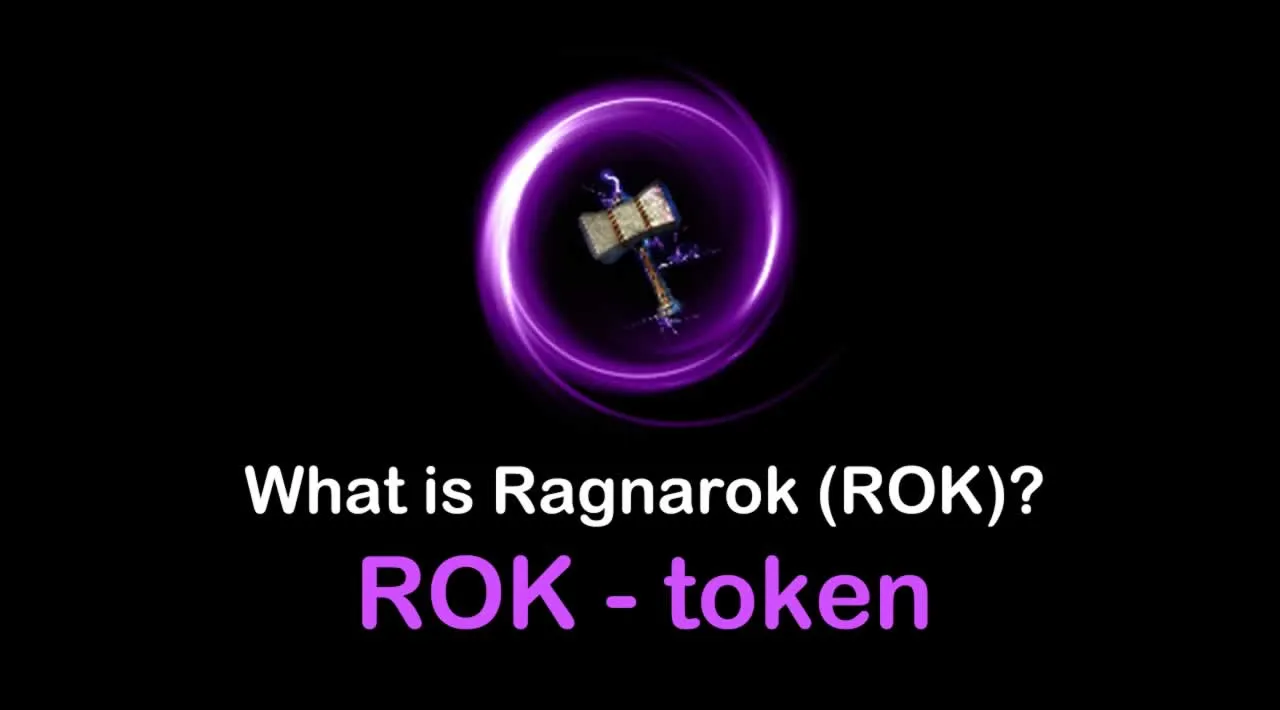 What is Ragnarok (ROK) | What is Ragnarok token | What is ROK token