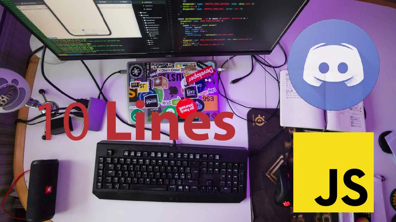 How to Create A Discord Bot with 10 Lines Of JavaScript Code