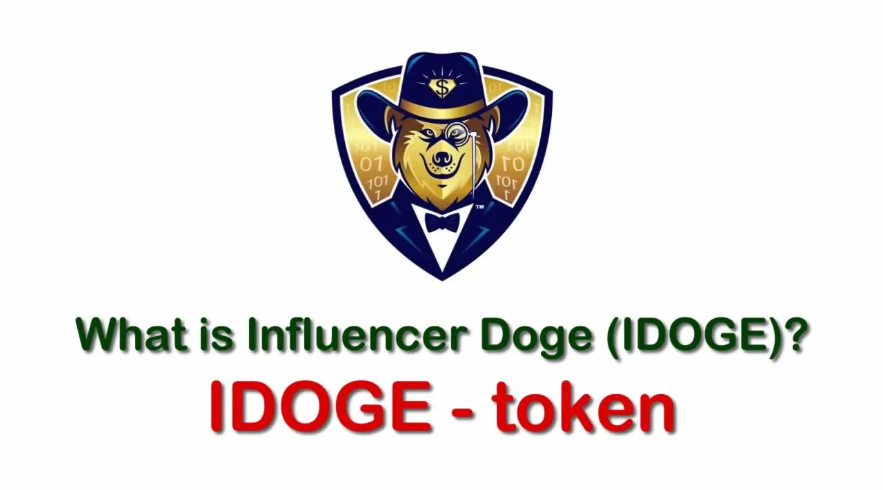 What is Influencer Doge (IDOGE) | What is Influencer Doge token | What is IDOGE token
