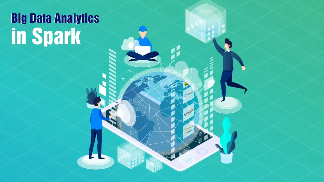 Big Data Analytics in Spark