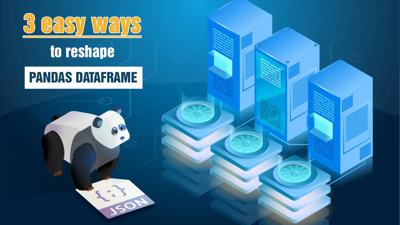 3 easy ways to reshape pandas DataFrame