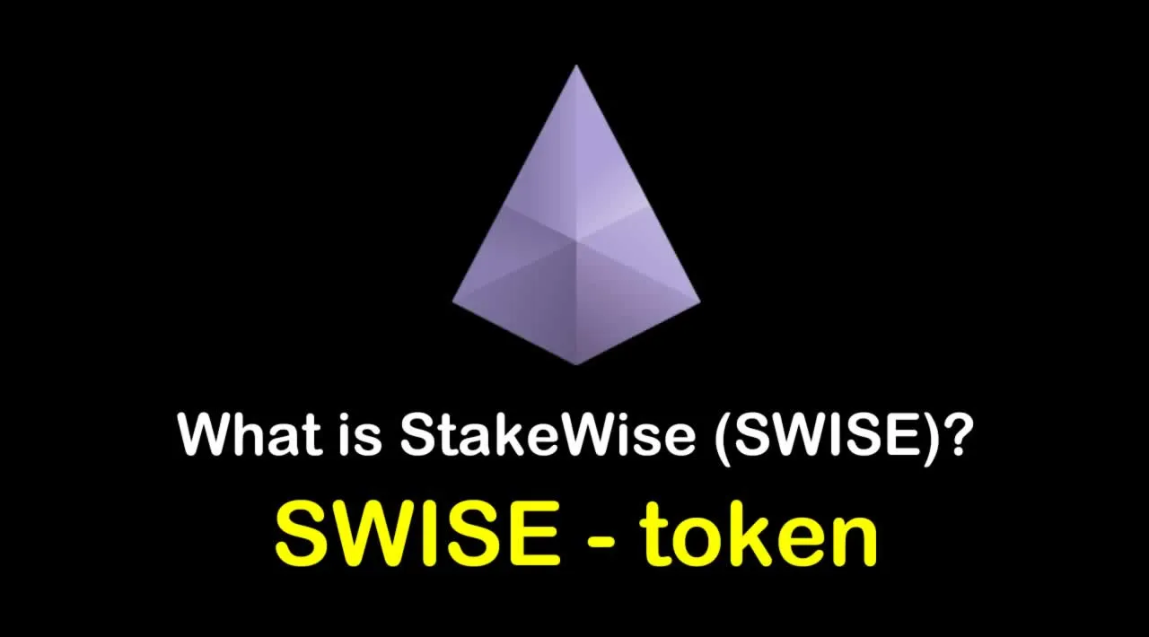 What is StakeWise (SWISE) | What is StakeWise token | What is SWISE token