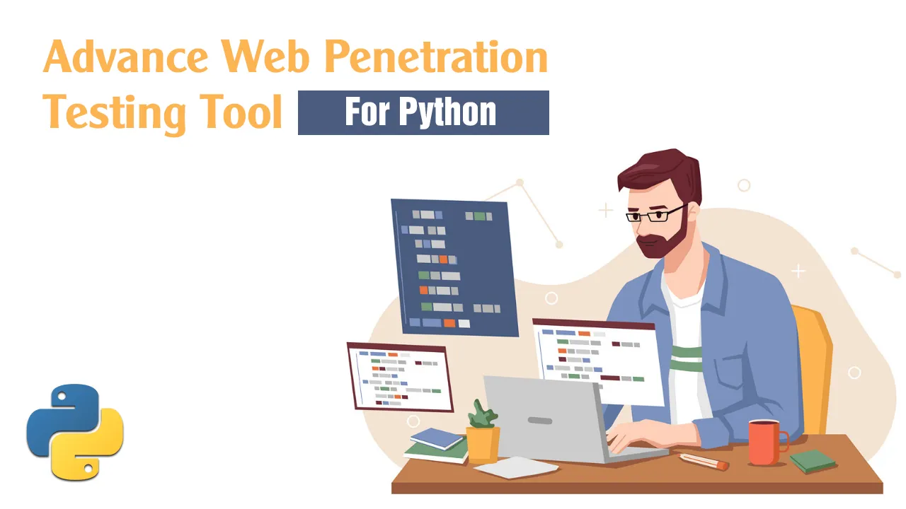 Advance Web Penetration Testing Tool For Python