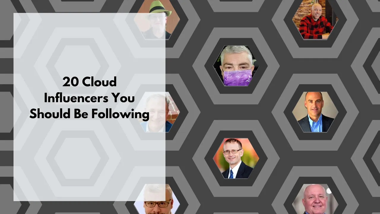 20 Cloud Influencers You Should Be Following