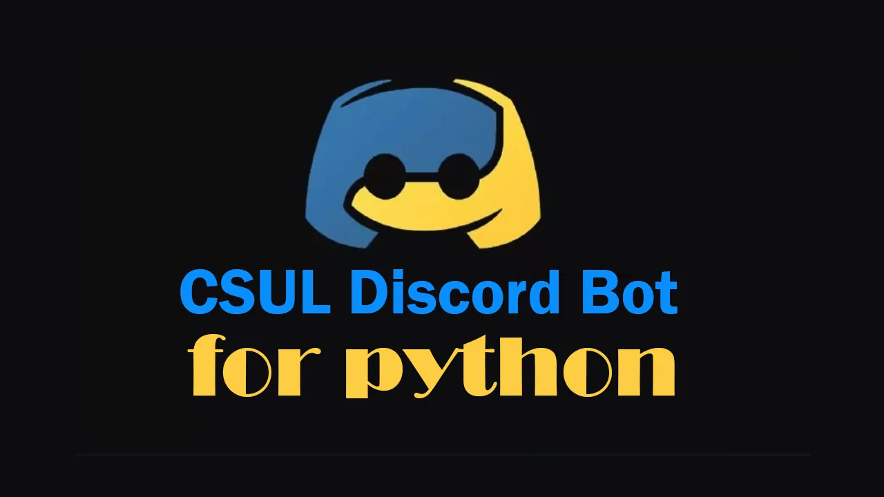CSUL Discord Bot for python